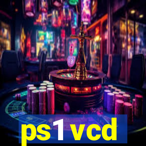 ps1 vcd